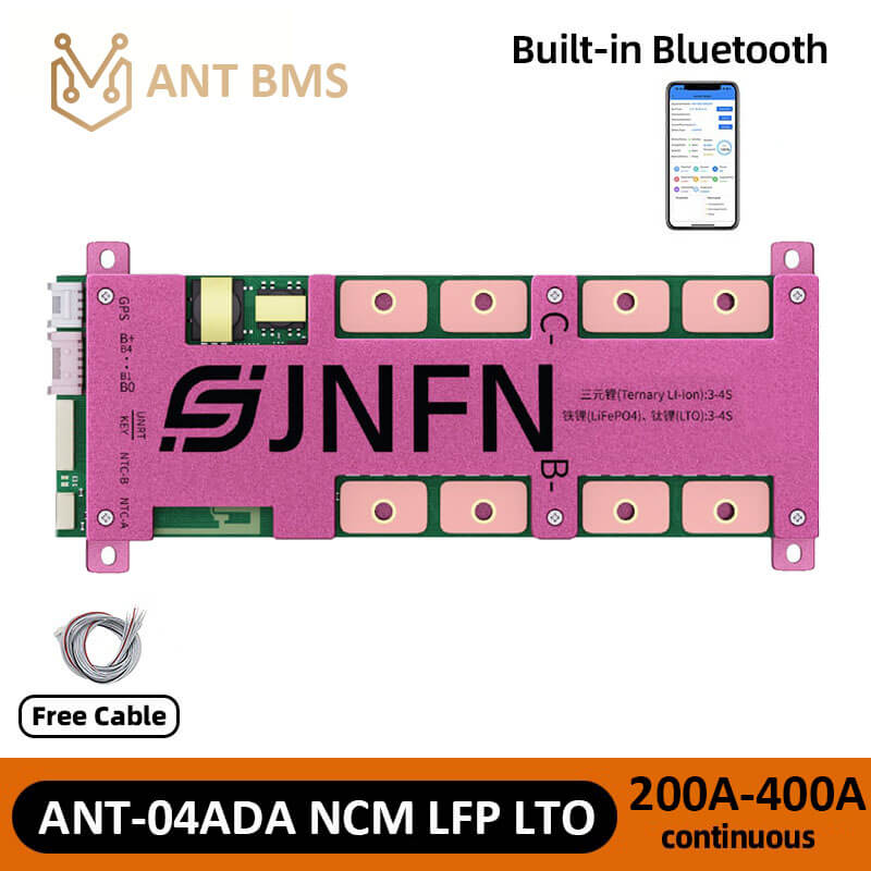 ANT BMS 3S-4S ANT-04ADA RS485 Bluetooth Smart BMS 200A-400A 12V NCM LFP LTO Sodium-ion Battery Protection Board JNFN BMS